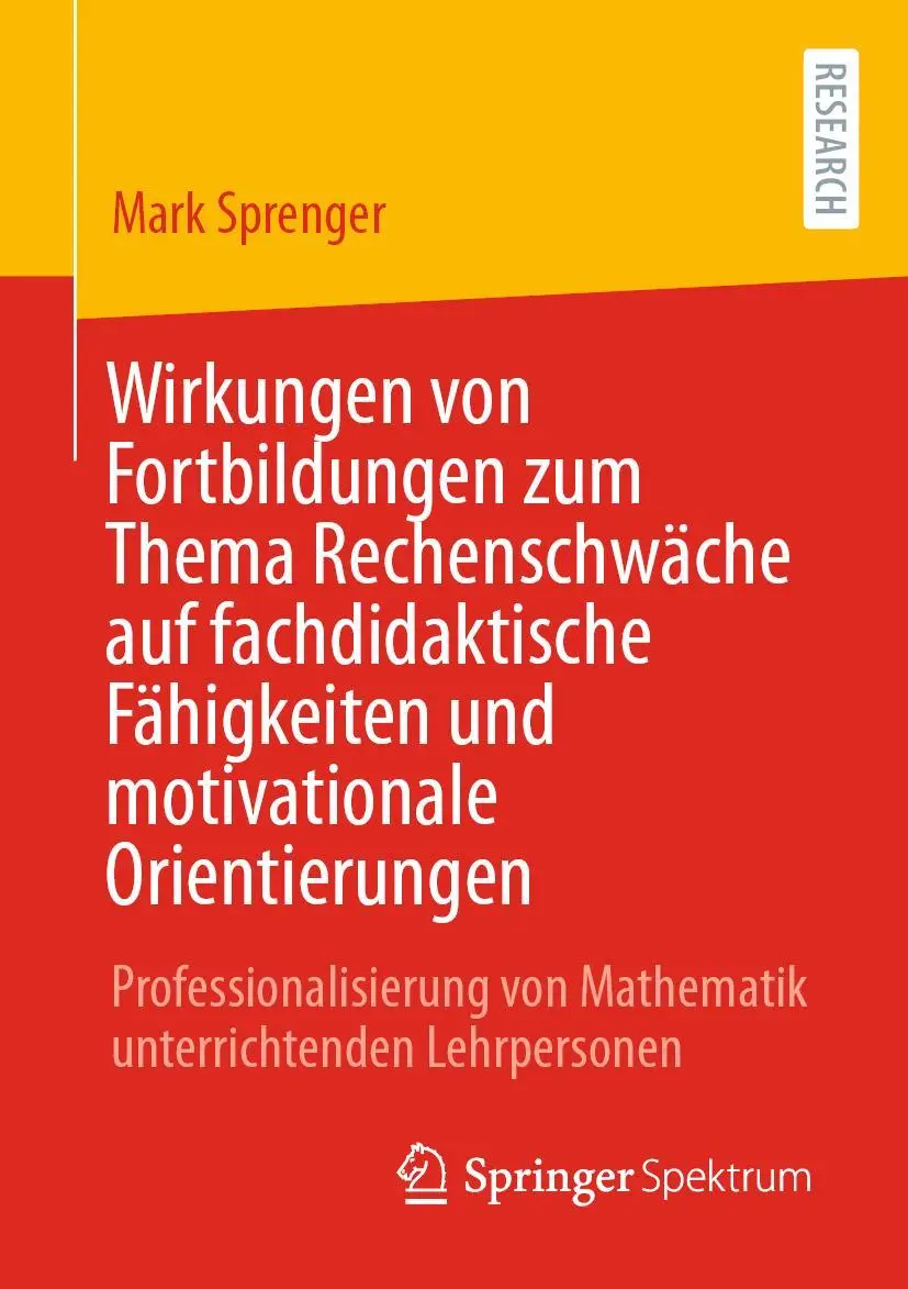 Cover: 9783658367985 | Wirkungen von Fortbildungen zum Thema Rechenschwäche auf...