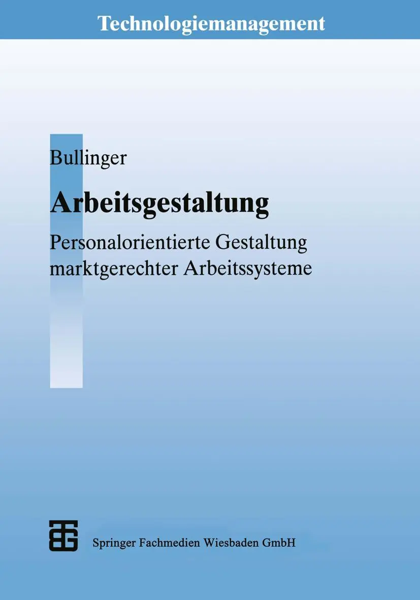 Cover: 9783663077985 | Arbeitsgestaltung | Hans-Jörg Bullinger | Taschenbuch | xiii | Deutsch