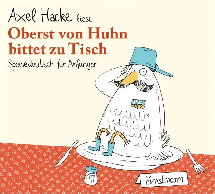 Cover: 9783888977985 | Oberst von Huhn bittet zu Tisch, 1 Audio-CD | Axel Hacke | Audio-CD