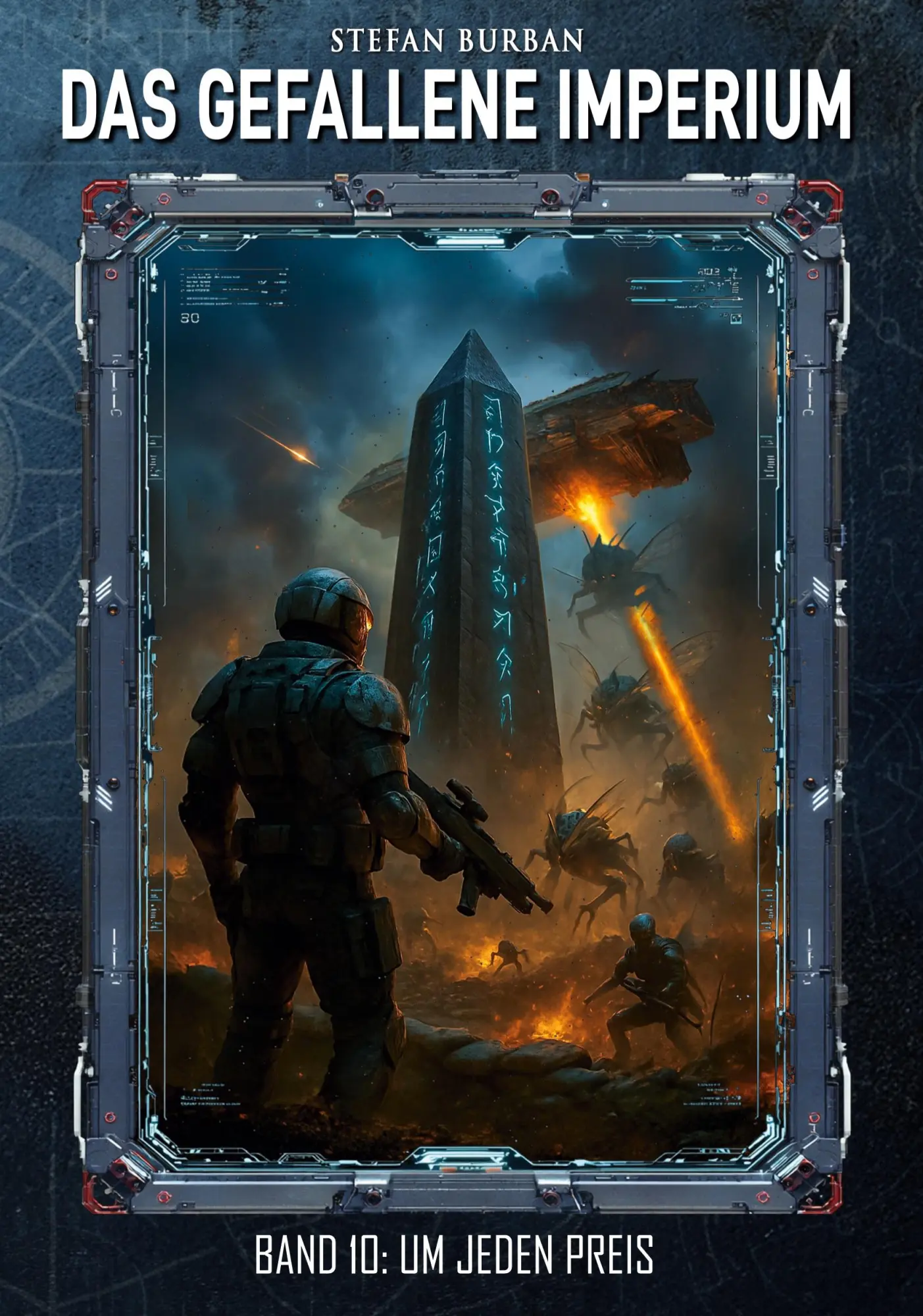 Cover: 9783964037985 | Das gefallene Imperium - Band 10 | Um jeden Preis | Stefan Burban