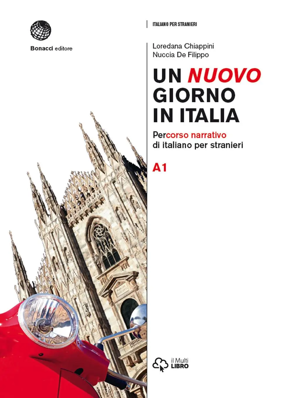 Cover: 9788820127985 | Un nuovo giorno in Italia | Volume + digitale A1 | Chiappini (u. a.)