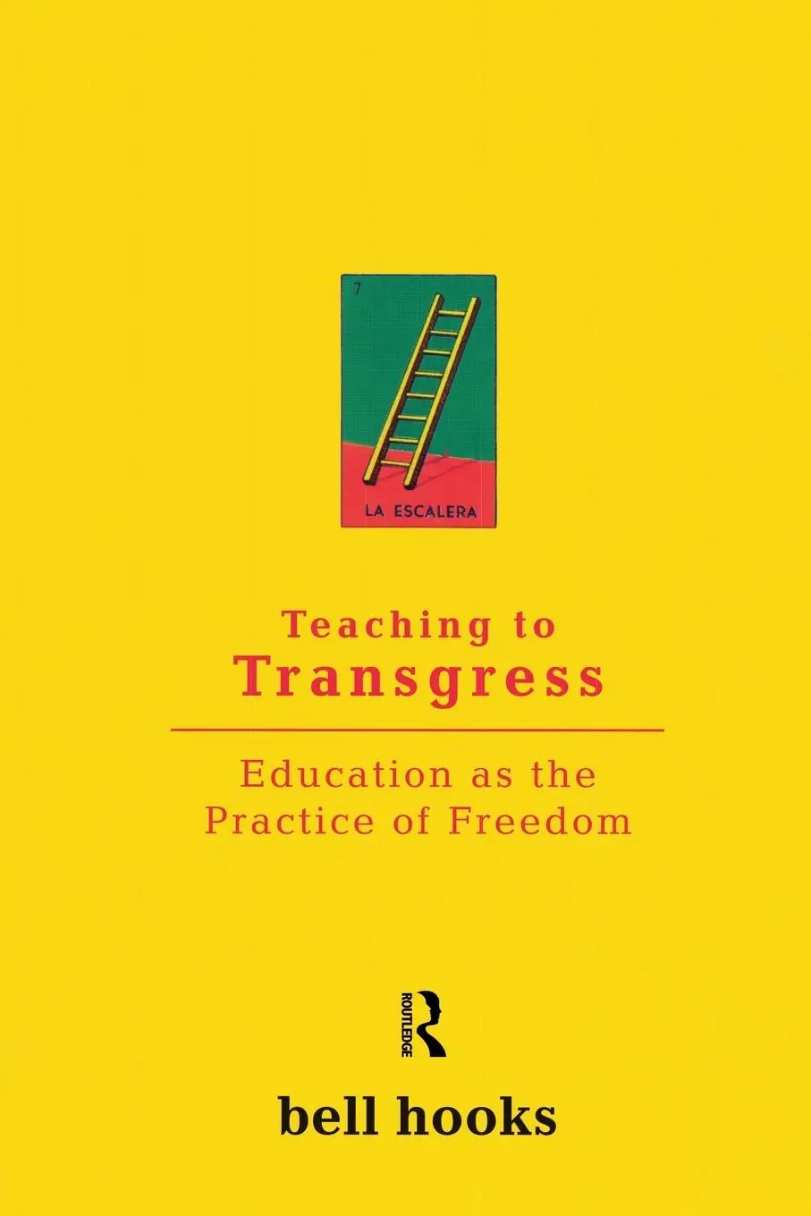Cover: 9780415908085 | Teaching to Transgress: Education as the Practice of Freedom | Hooks