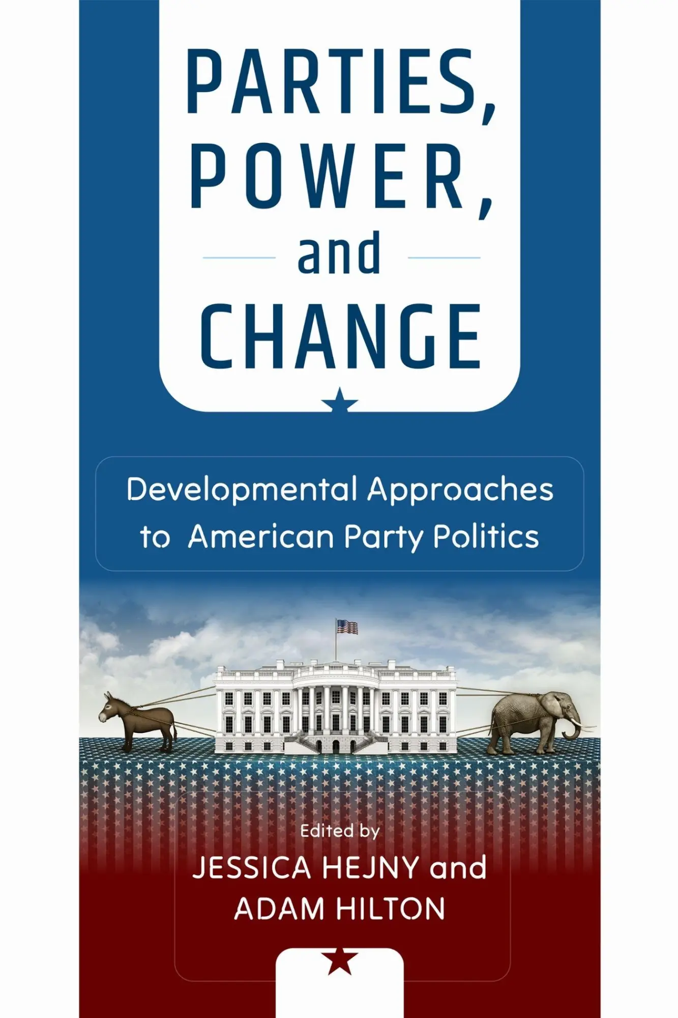 Cover: 9781512828085 | Parties, Power, and Change | Jessica Hejny (u. a.) | Buch | Englisch
