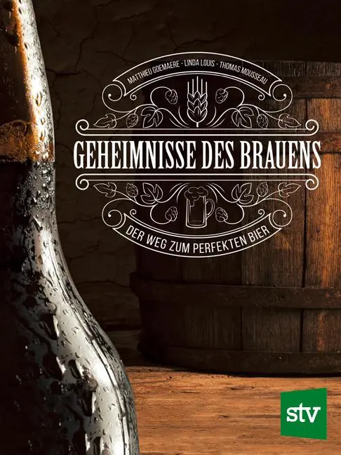 Cover: 9783702018085 | Geheimnisse des Brauens | Der Weg zum perfekten Bier | Buch | 224 S.