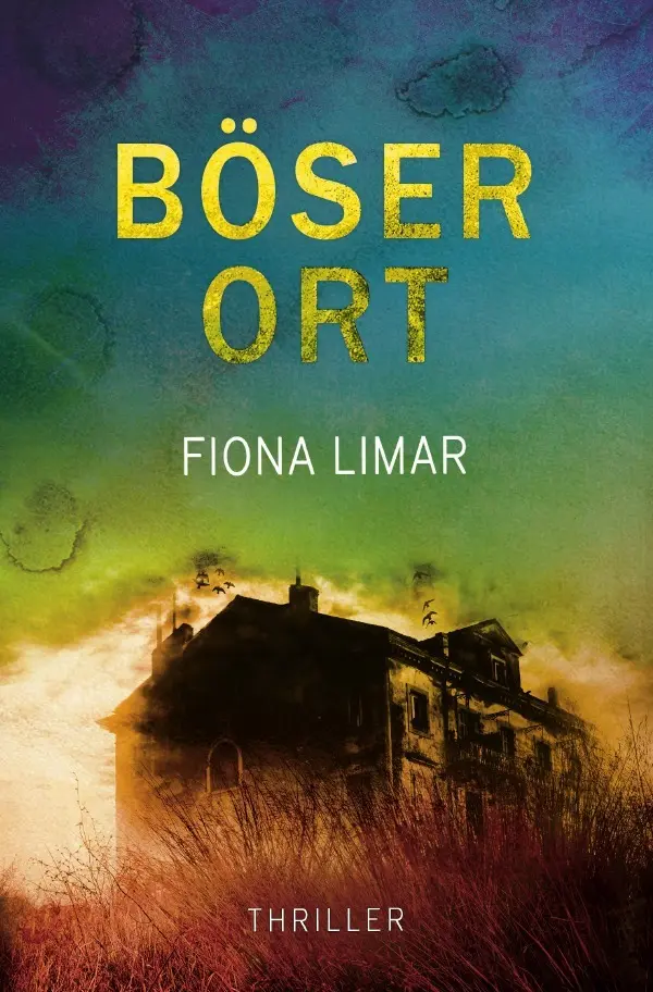 Cover: 9783745068085 | Böser Ort | Fiona Limar | Taschenbuch | 376 S. | Deutsch | 2017