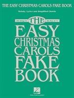 Cover: 9781495098185 | The Easy Christmas Carols Fake Book | Corporation | Taschenbuch | Buch