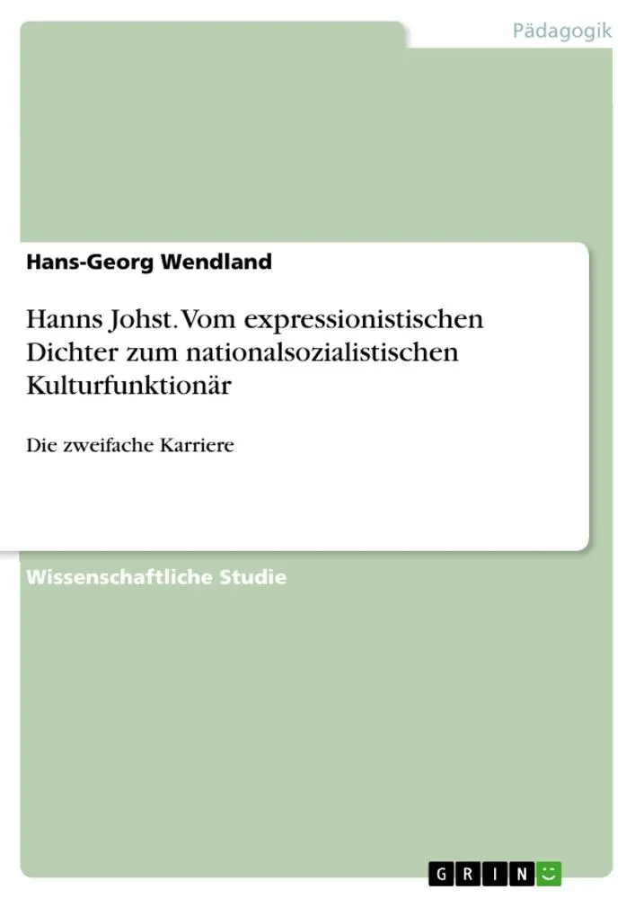 Cover: 9783656578185 | Hanns Johst. Vom expressionistischen Dichter zum...