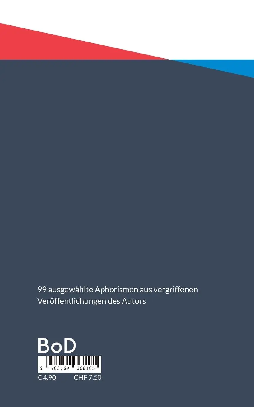 Rückseite: 9783769368185 | 99 Aphorismen | F. Christoph Schiermeyer | Taschenbuch | 44 S. | 2025