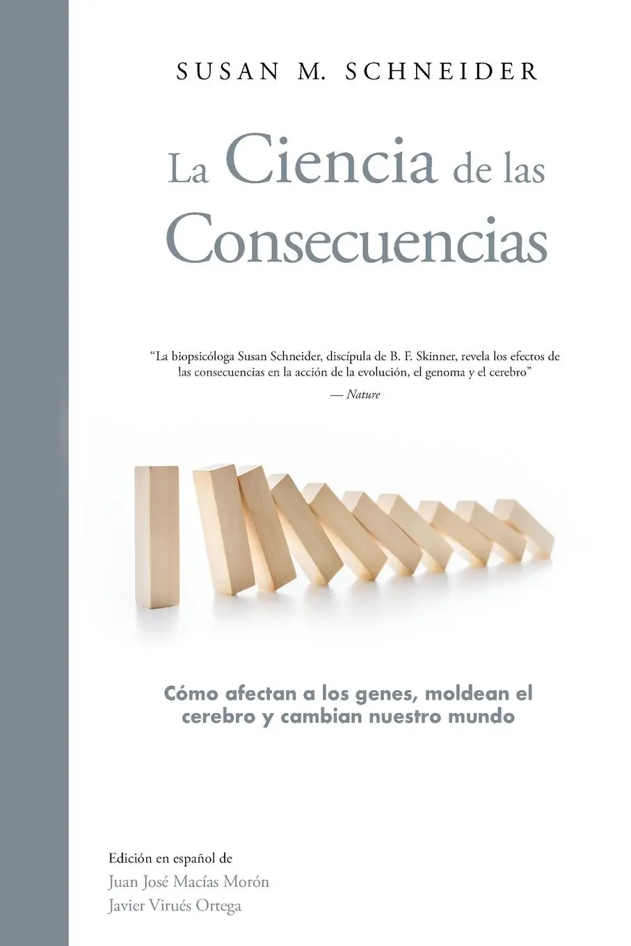 Cover: 9788409498185 | La Ciencia de las Consecuencias | Susan Schneider | Taschenbuch | 2023