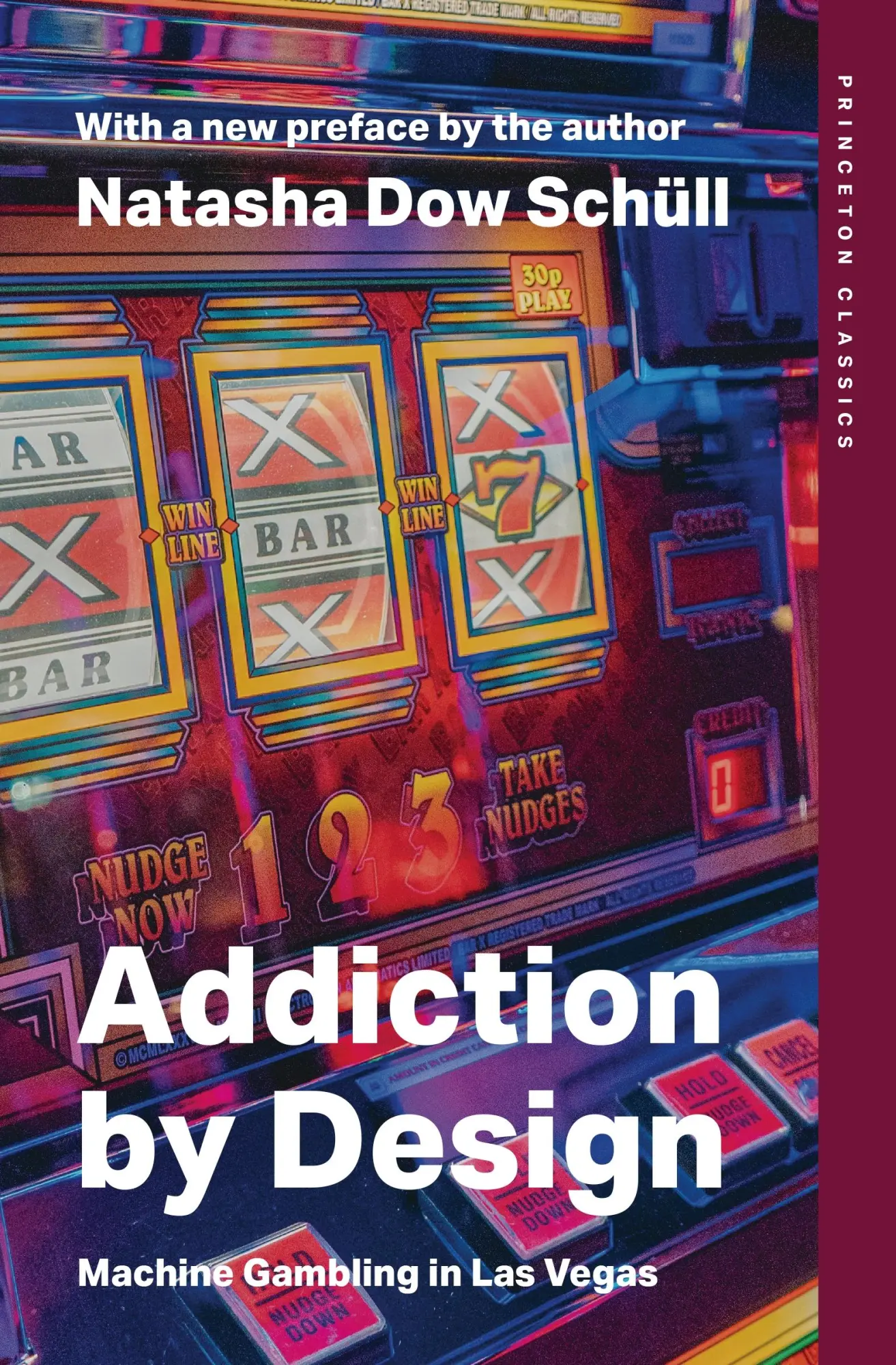 Cover: 9780691278285 | Addiction by Design | Machine Gambling in Las Vegas | Schüll | Buch