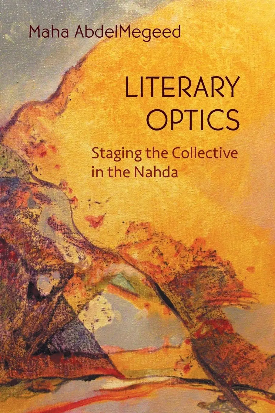 Cover: 9780815638285 | Literary Optics | Staging the Collective in the Nahda | Abdelmegeed