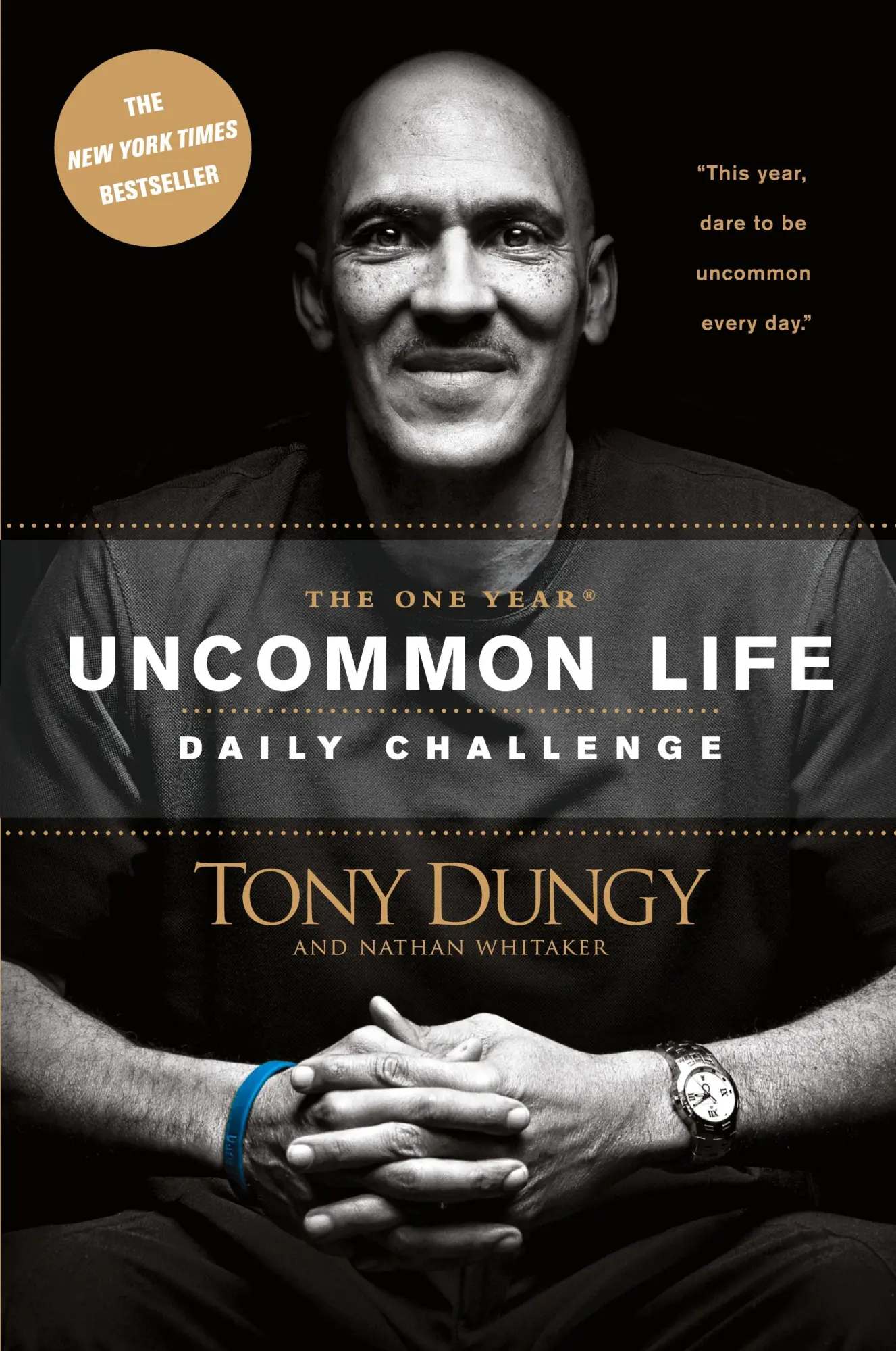 Cover: 9781414348285 | The One Year Uncommon Life Daily Challenge | Tony Dungy | Taschenbuch