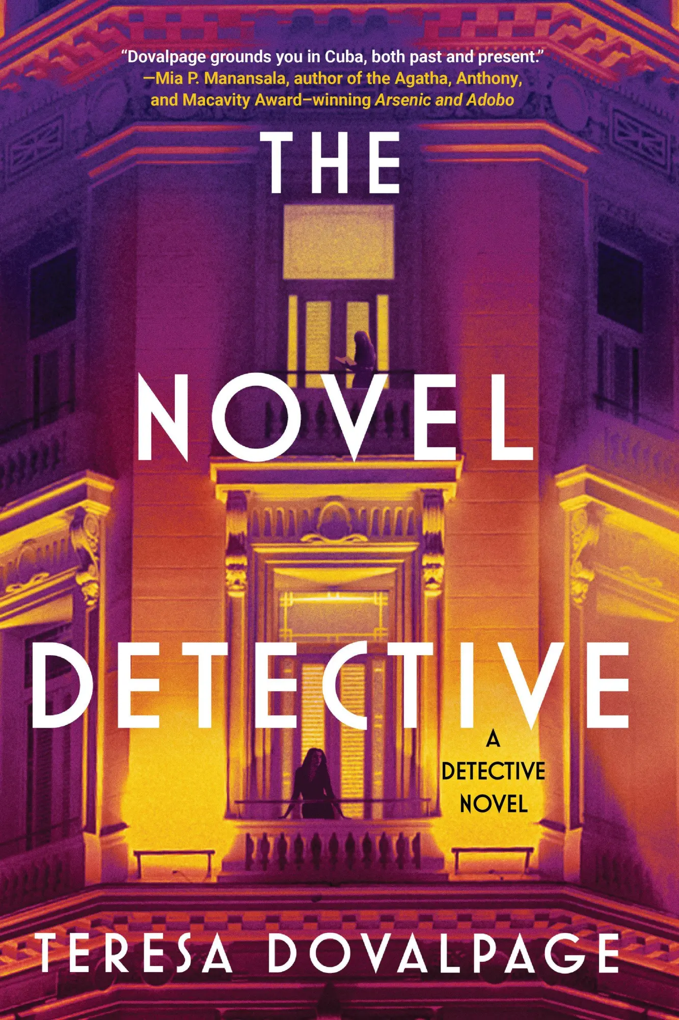 Cover: 9781641298285 | The Novel Detective | A Mystery About Teresa Dovalpage | Dovalpage