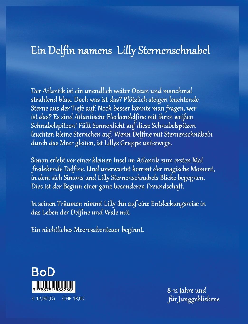 Rückseite: 9783751988285 | Ein Delfin namens Lilly Sternenschnabel | Fatima Kutzschbach | Buch