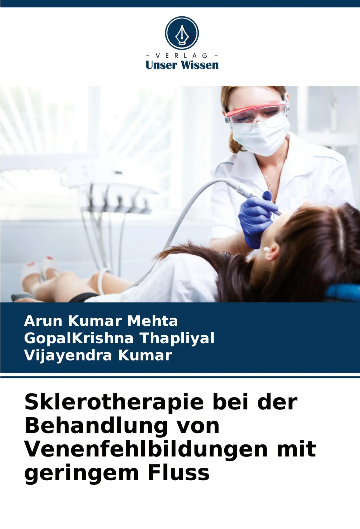 Cover: 9786206878285 | Sklerotherapie bei der Behandlung von Venenfehlbildungen mit...