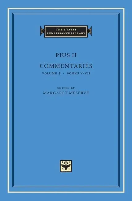 Cover: 9780674058385 | Commentaries | Pius II | Buch | Gebunden | Englisch | 2018