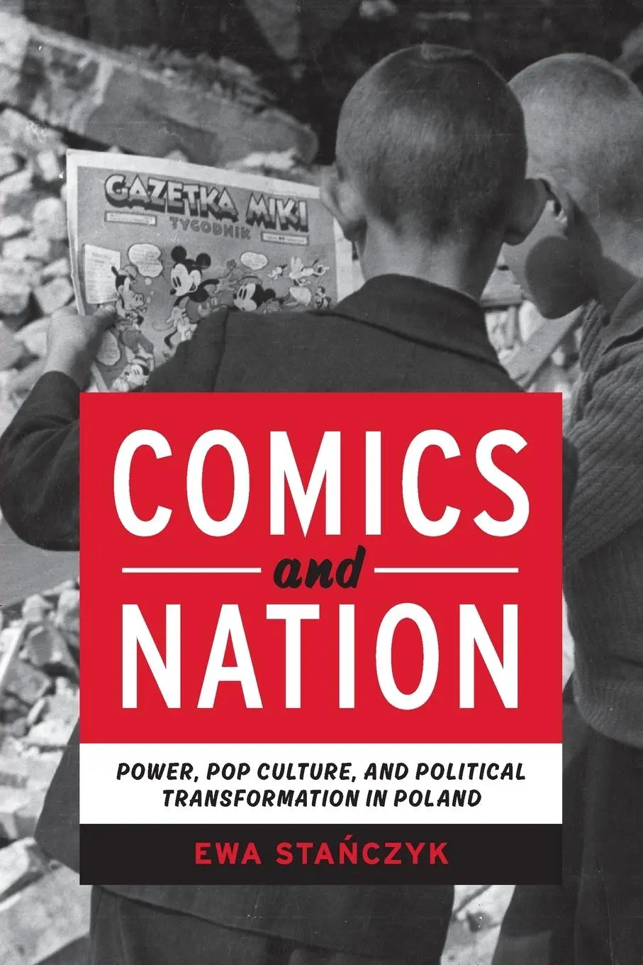 Cover: 9780814258385 | Comics and Nation | Ewa Stanczyk | Taschenbuch | Englisch | 2022