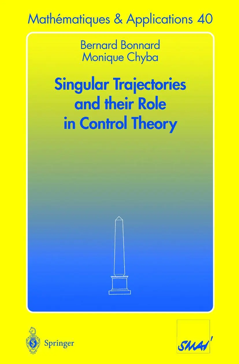 Cover: 9783540008385 | Singular Trajectories and their Role in Control Theory | Chyba (u. a.)