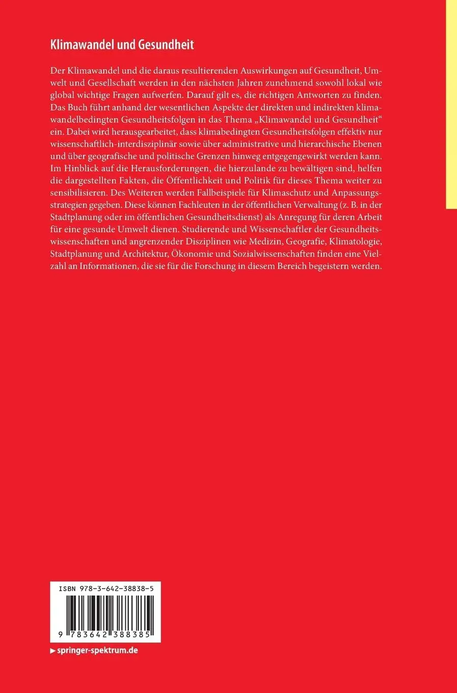 Rückseite: 9783642388385 | Klimawandel und Gesundheit | Heiko J. Jahn (u. a.) | Buch | xx | 2013
