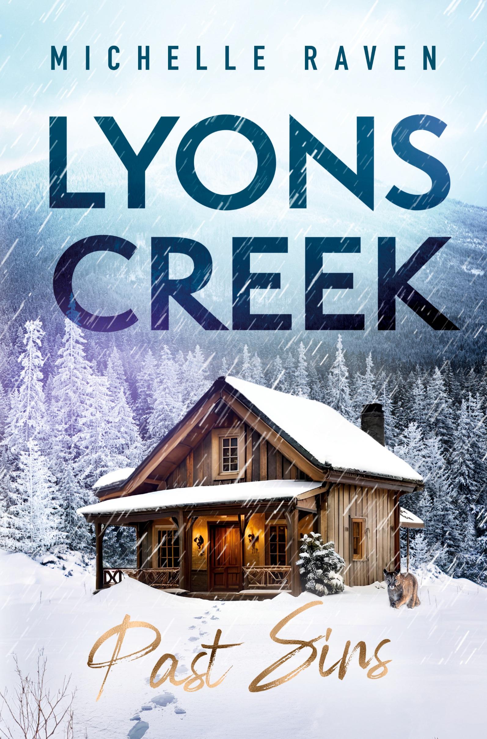 Cover: 9783759208385 | Lyons Creek Past Sins | Michelle Raven | Taschenbuch | 284 S. | 2024