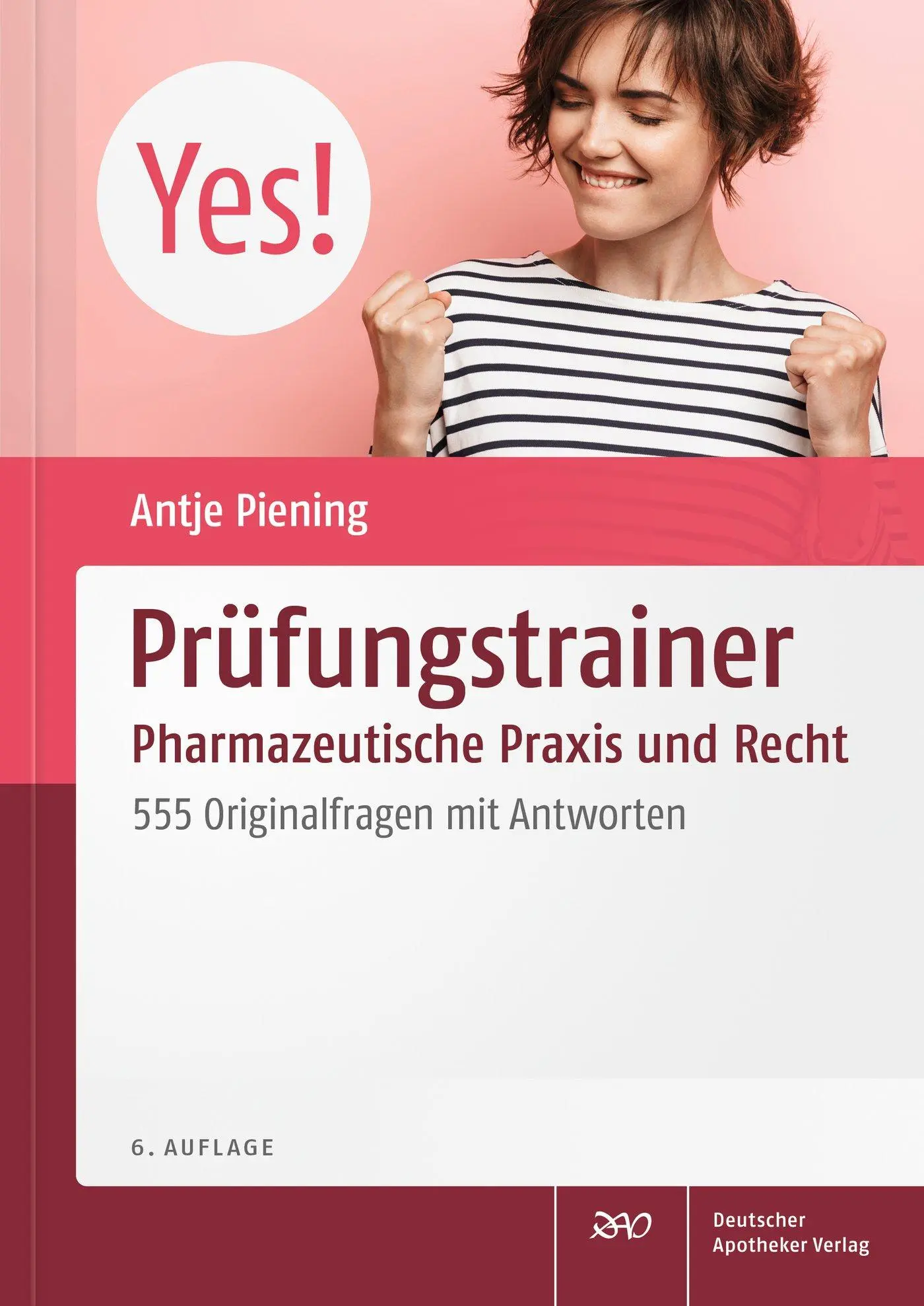 Cover: 9783769278385 | Prüfungstrainer Pharmazeutische Praxis und Recht | Antje Piening | XV