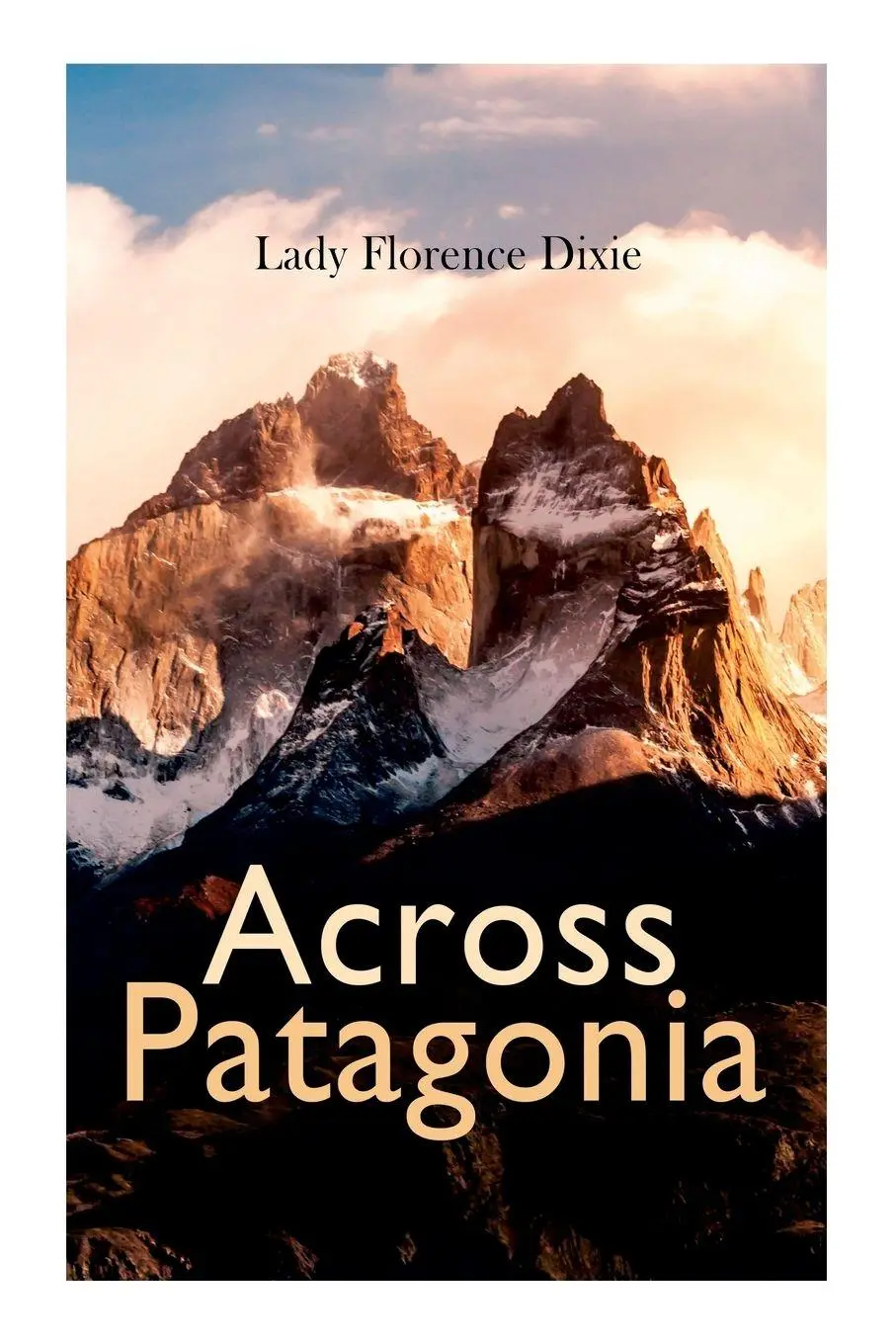 Cover: 9788027308385 | Across Patagonia | Lady Florence Dixie | Taschenbuch | Englisch | 2020