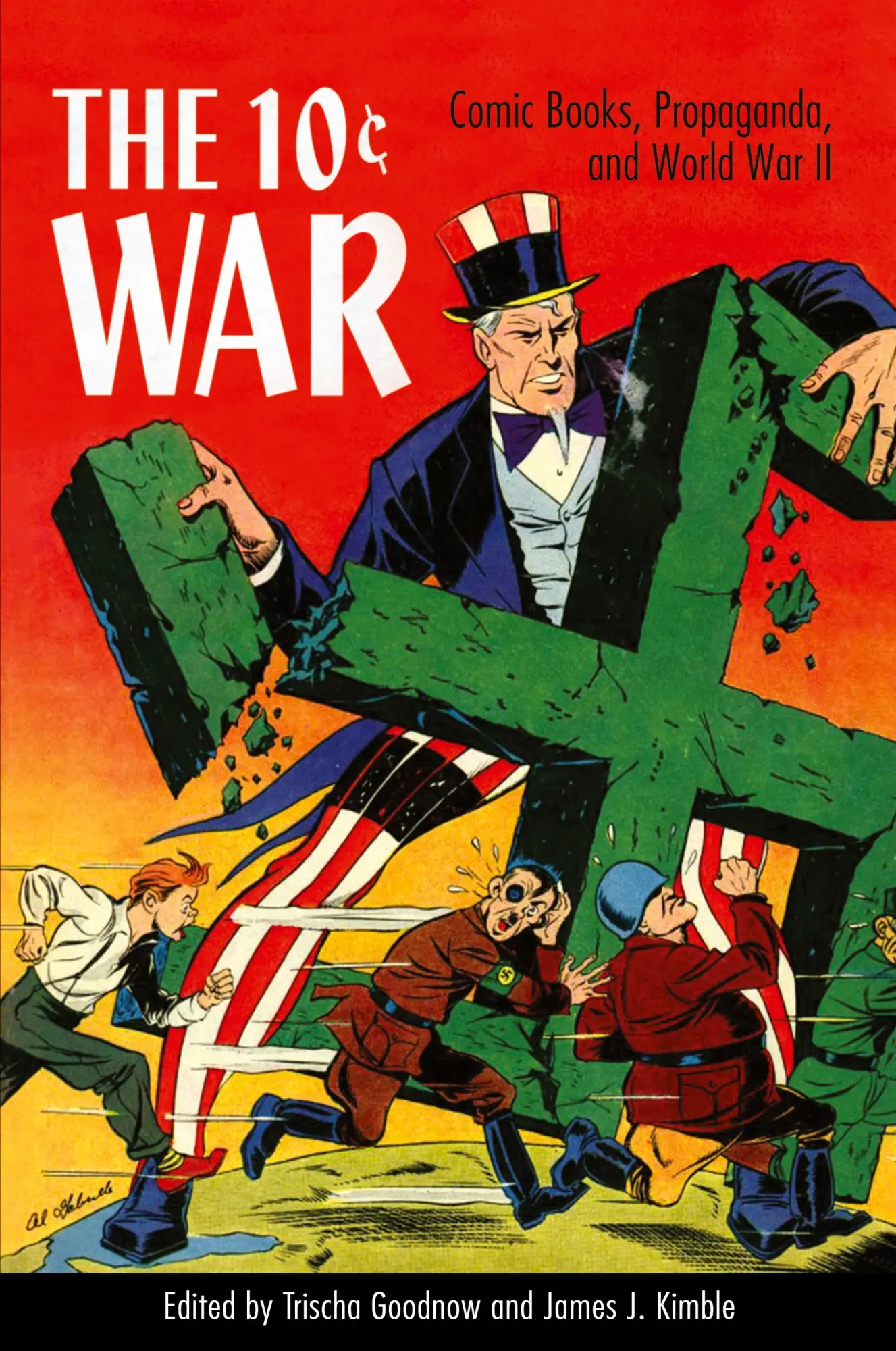 Cover: 9781496818485 | 10 Cent War | Comic Books, Propaganda, and World War II | Taschenbuch