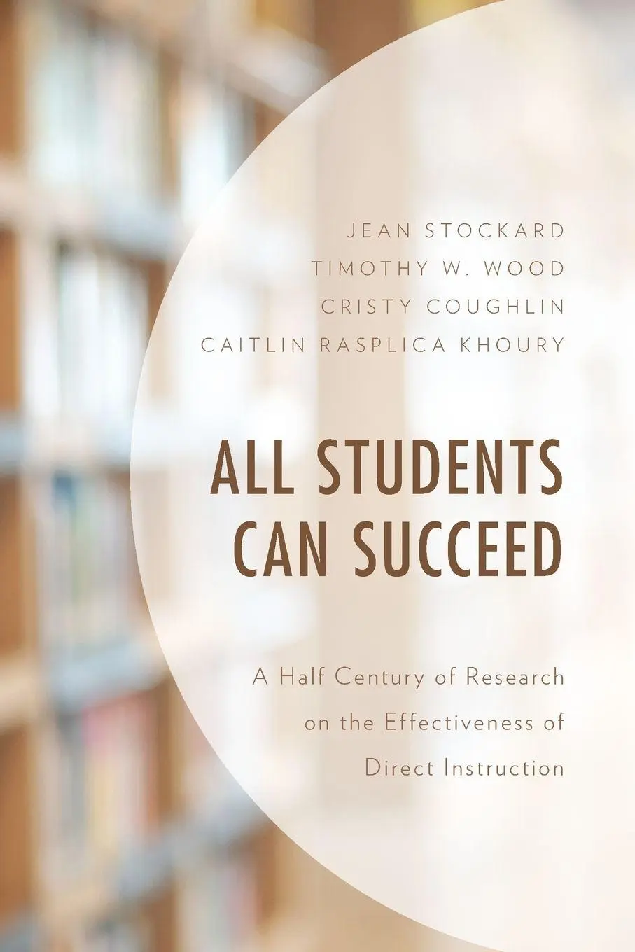 Cover: 9781498588485 | All Students Can Succeed | Jean Stockard (u. a.) | Taschenbuch | 2021
