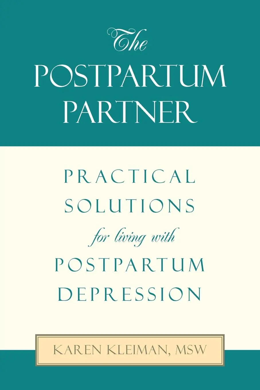 Cover: 9781669858485 | The Postpartum Partner | Karen Kleiman Msw | Taschenbuch | Englisch