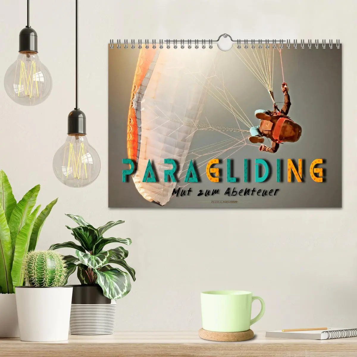 Bild: 9783457798485 | Paragliding - Mut zum Abenteuer (Wandkalender 2026 DIN A4 quer),...