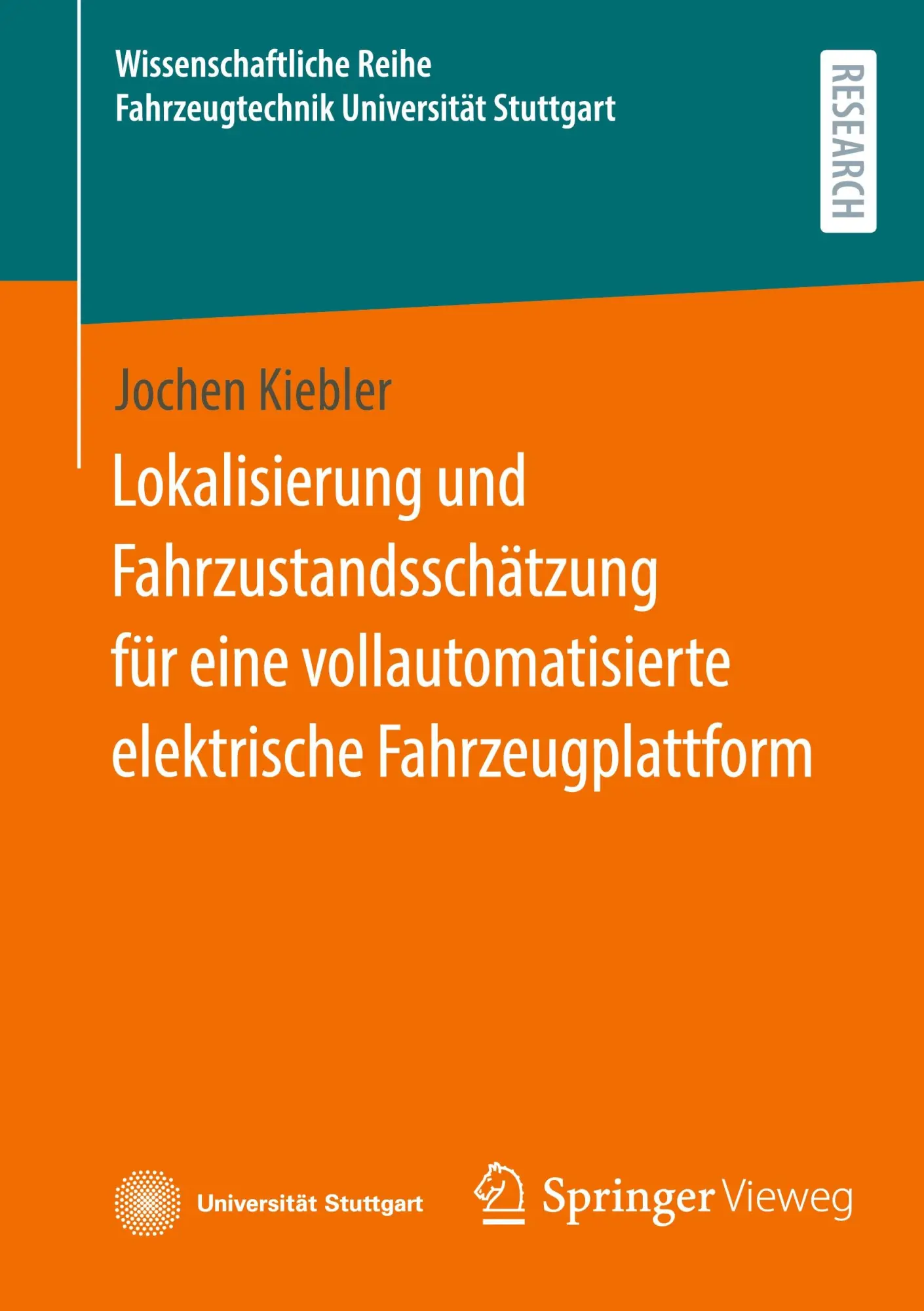 Lokalisierung und Fahrzustandsschätzung für eine vollautomatisierte elektrische Fahrzeugplattform