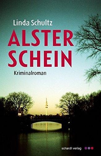 Cover: 9783898418485 | Alsterschein | Kriminalroman | Linda Schultz | Taschenbuch | Deutsch