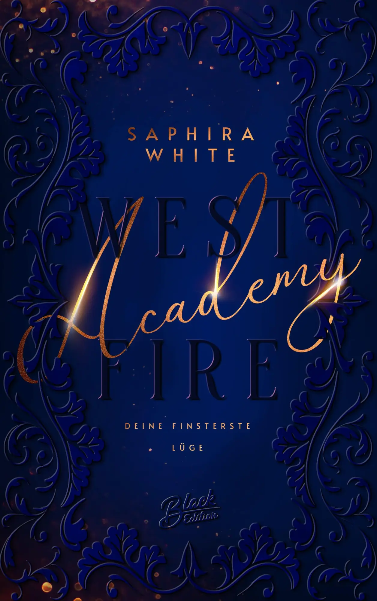 Bild: 9783989428485 | Westfire Academy | Saphira White | Taschenbuch | 350 S. | Deutsch