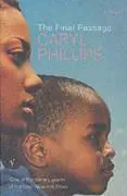 Cover: 9780099468585 | Final Passage | Caryl Phillips | Taschenbuch | Kartoniert / Broschiert