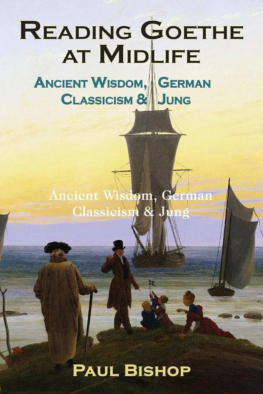 Cover: 9781630518585 | Reading Goethe at Midlife | Paul Bishop | Taschenbuch | Englisch