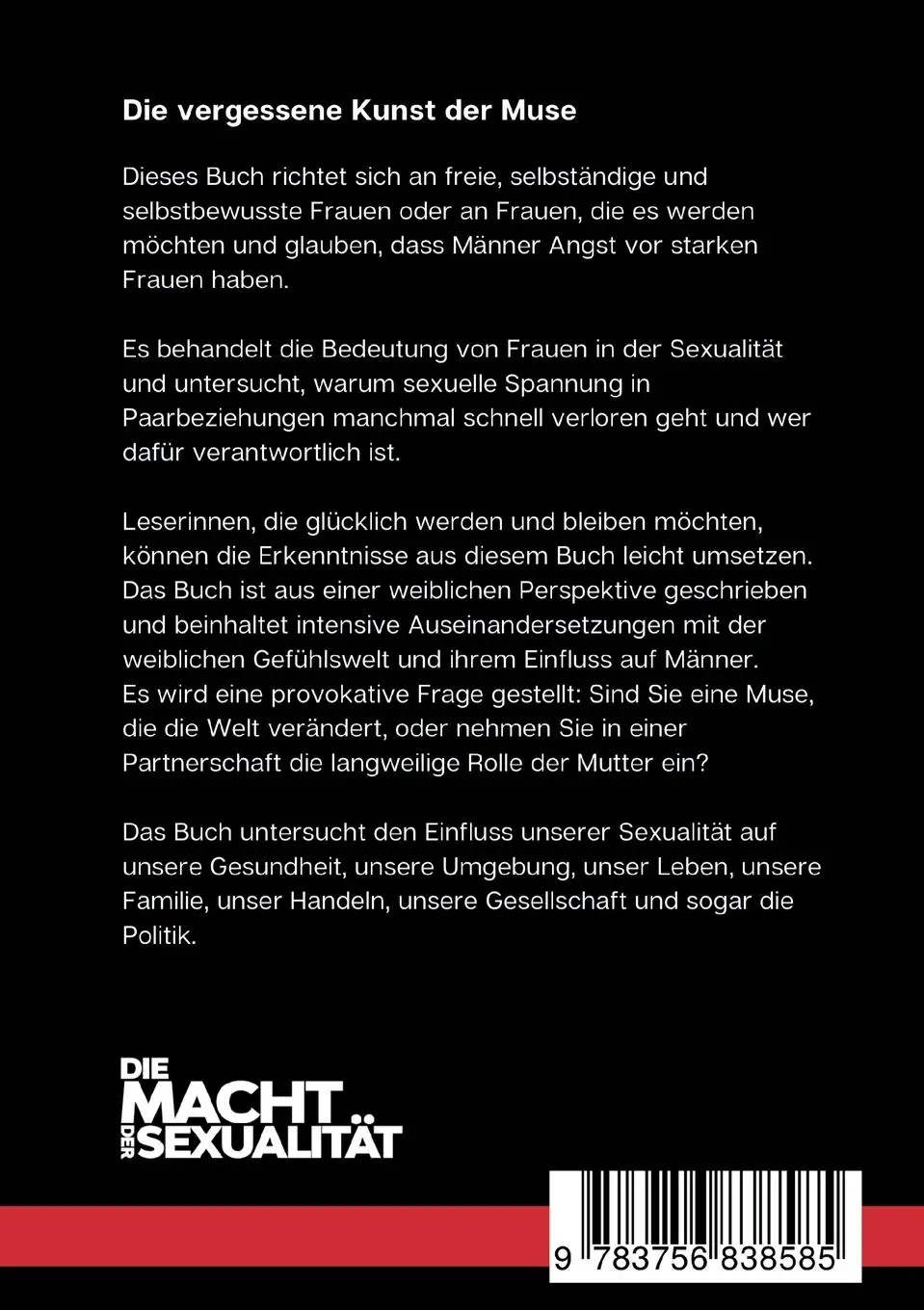 Rückseite: 9783756838585 | Die Macht der Sexualität | Die vergessene Kunst derMuse | Inanna Ling