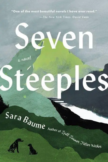 Cover: 9780063268685 | Seven Steeples | Sara Baume | Taschenbuch | Mariner Books | Englisch