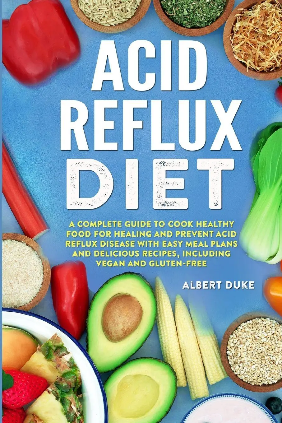Cover: 9781365288685 | Acid Reflux Diet | Albert Duke | Taschenbuch | Kartoniert / Broschiert