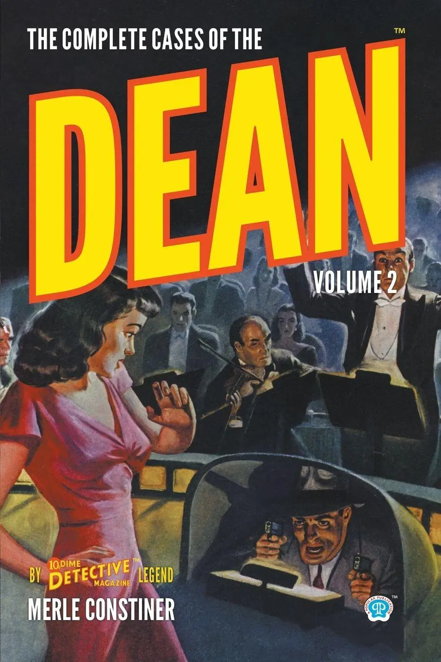 Cover: 9781618278685 | The Complete Cases of The Dean, Volume 2 | Merle Constiner | Buch