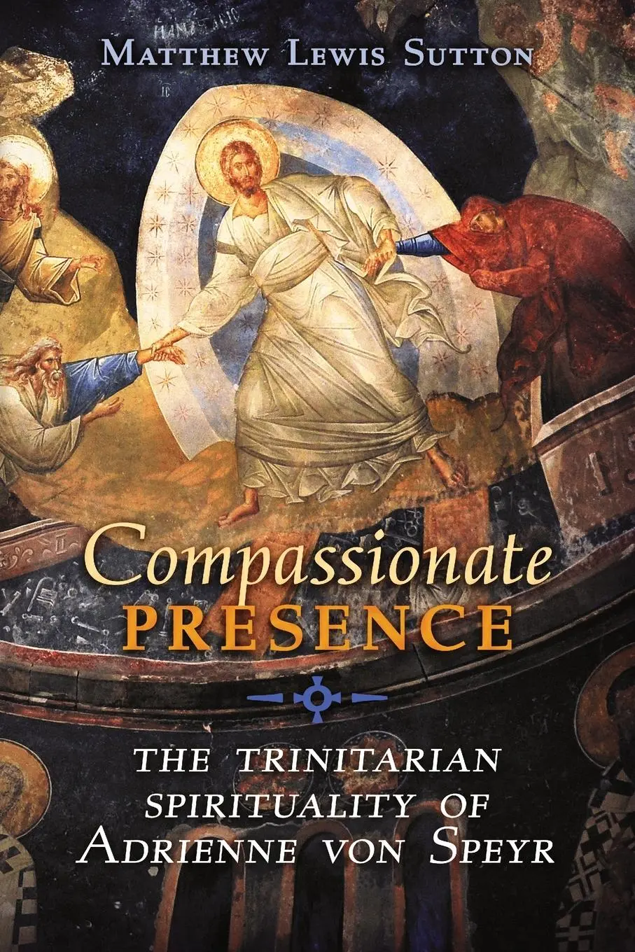 Cover: 9781621388685 | Compassionate Presence | Matthew Lewis Sutton | Taschenbuch | Englisch