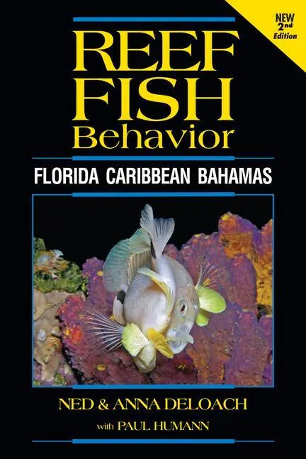 Cover: 9781878348685 | Reef Fish Behavior - Florida Caribbean Bahamas - 2nd Edition | Buch