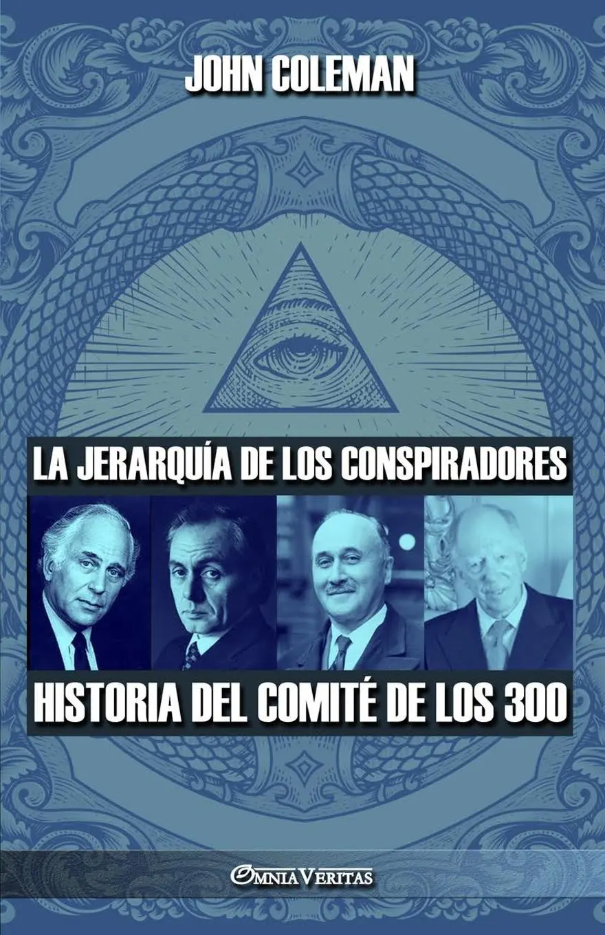 Cover: 9781915278685 | La jerarquía de los conspiradores: Historia del Comité de los 300