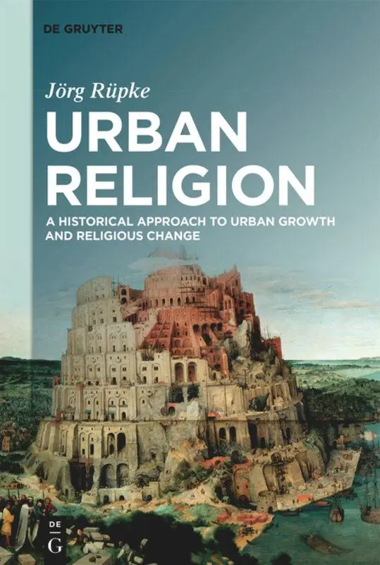 Cover: 9783110628685 | Urban Religion | Jörg Rüpke | Taschenbuch | X | Englisch | 2020
