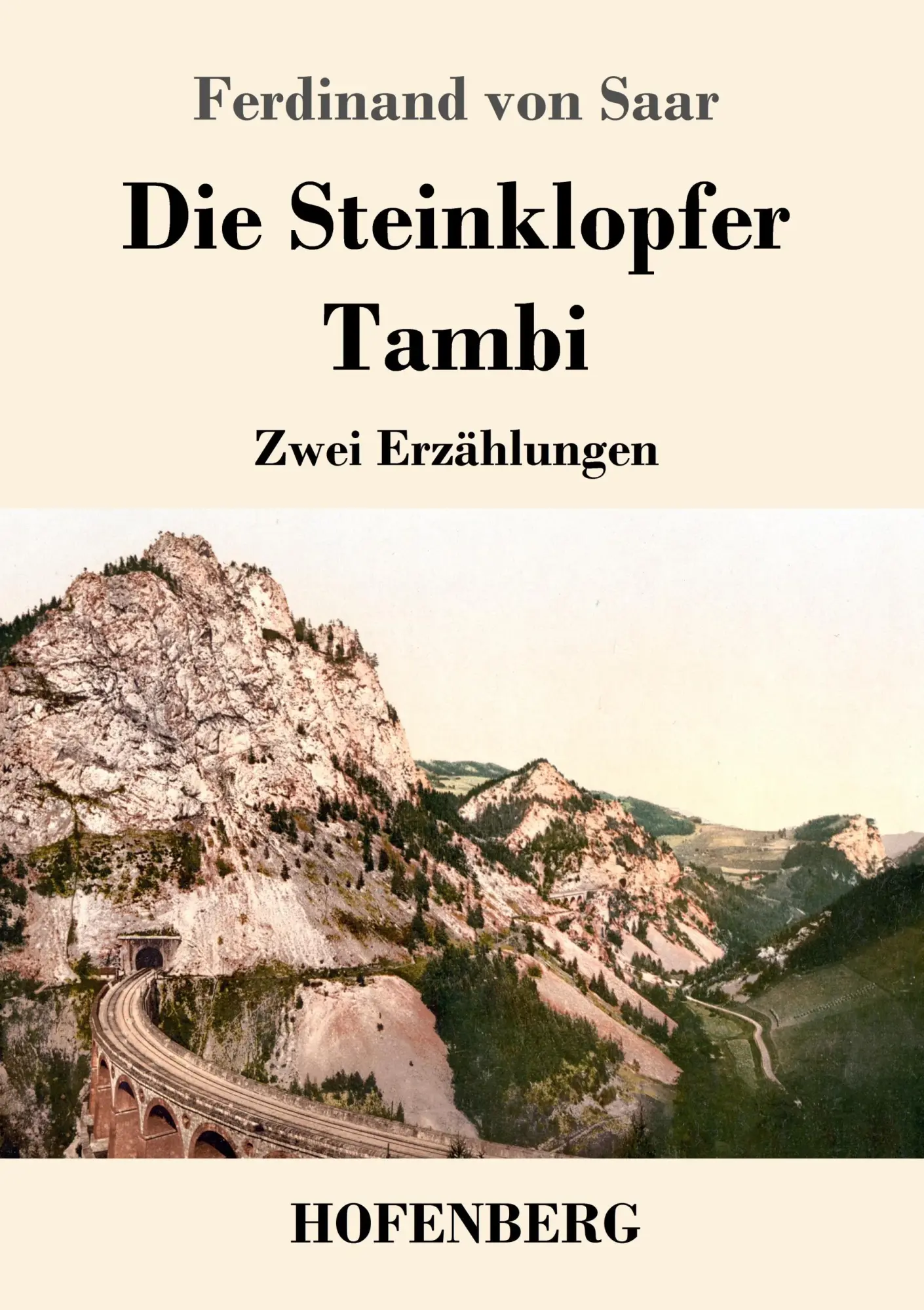 Cover: 9783743718685 | Die Steinklopfer / Tambi | Zwei Erzählungen | Ferdinand Von Saar