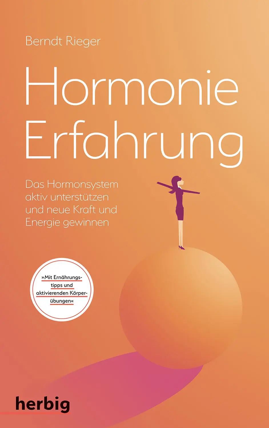 Cover: 9783776628685 | Hormonie-Erfahrung | Berndt Rieger | Taschenbuch | 176 S. | Deutsch