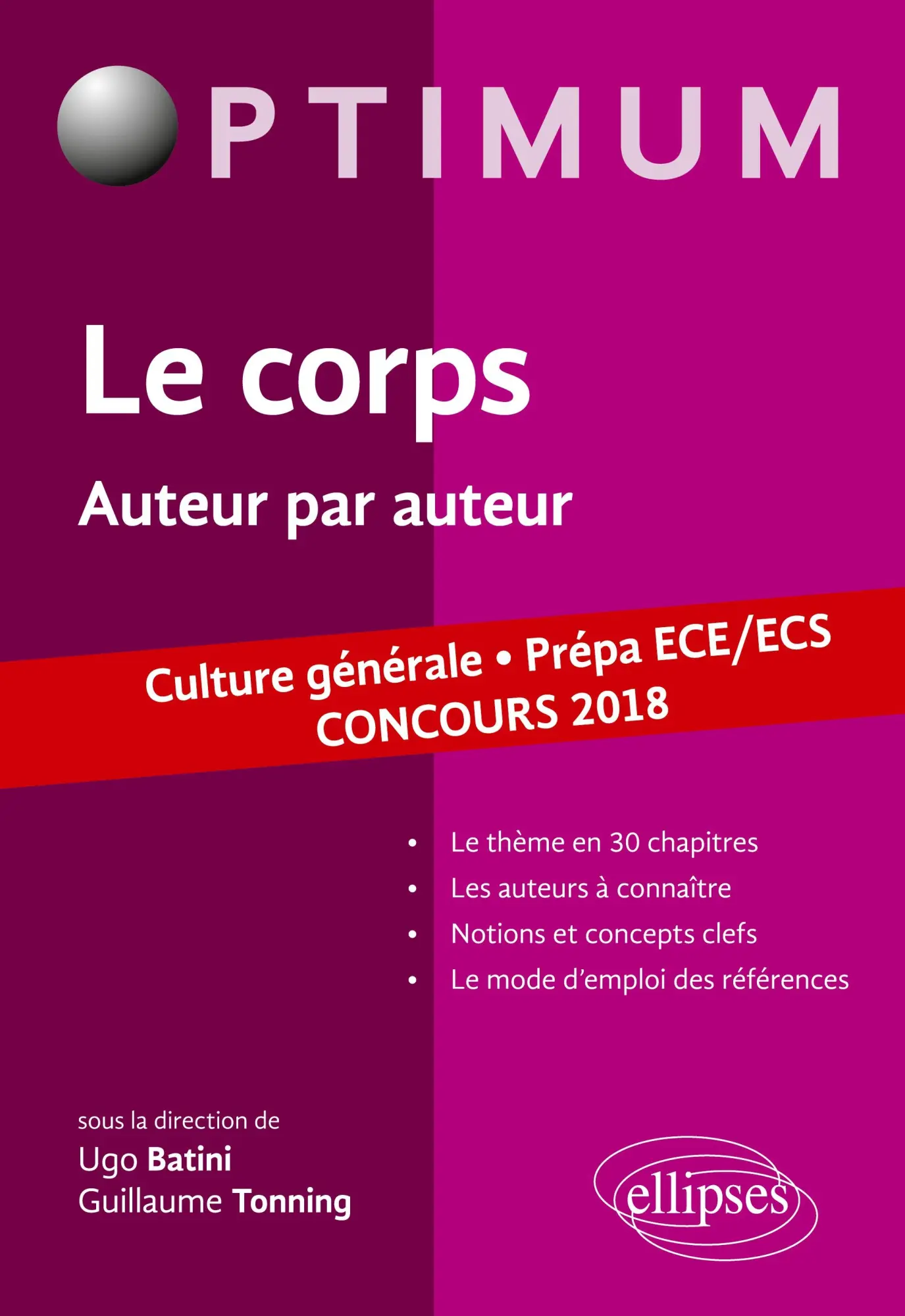 Cover: 9782340018785 | Le corps. Auteur par auteur. Culture générale. Prépa ECE/ECS....