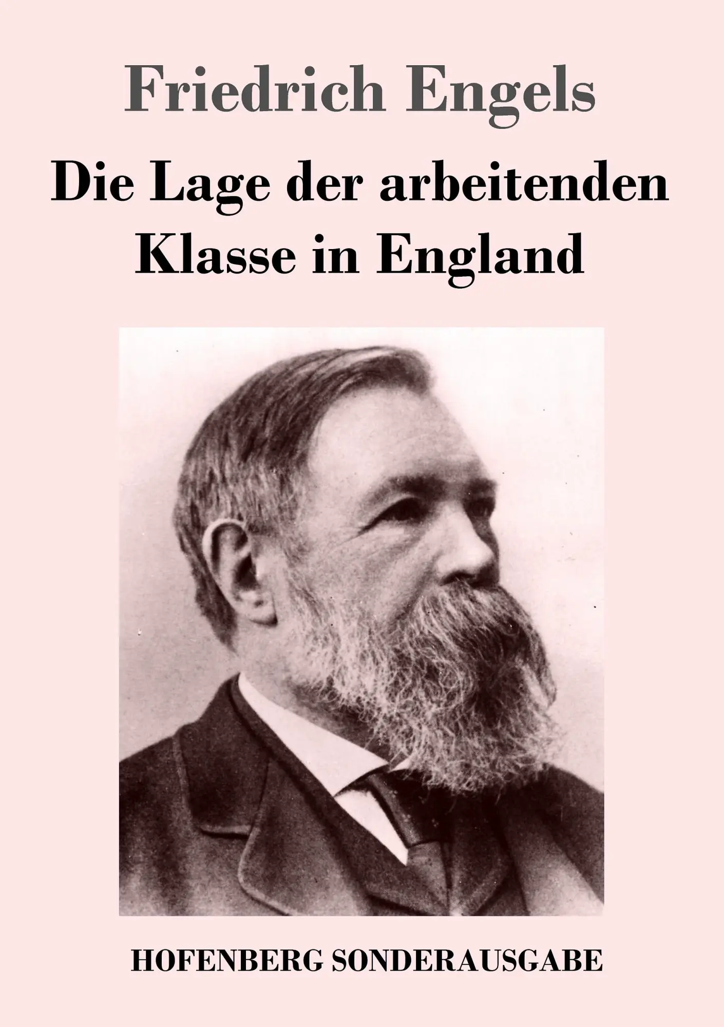 Cover: 9783743708785 | Die Lage der arbeitenden Klasse in England | Friedrich Engels | Buch