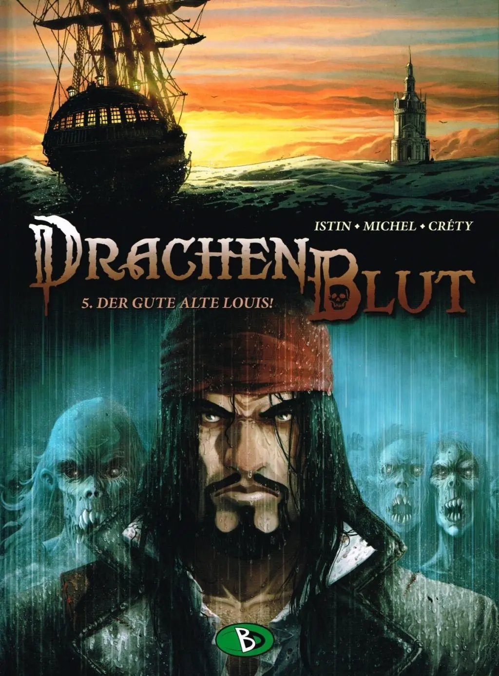 Cover: 9783938698785 | Drachenblut 5 | Der gute alte Louis!, Drachenblut 5 | Jean-Luc Istin