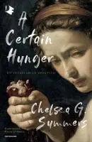 Cover: 9788804758785 | A certain hunger. Un insaziabile appetito | Chelsea G. Summers | Buch