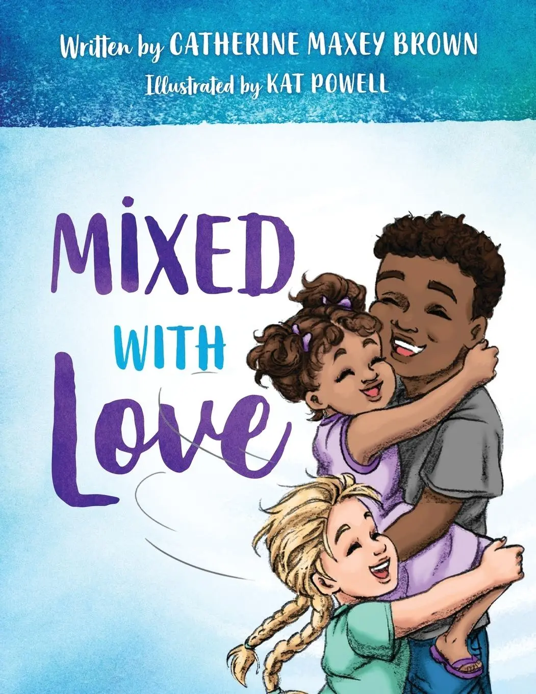 Cover: 9798218358785 | Mixed With Love | Catherine Maxey Brown | Taschenbuch | Englisch